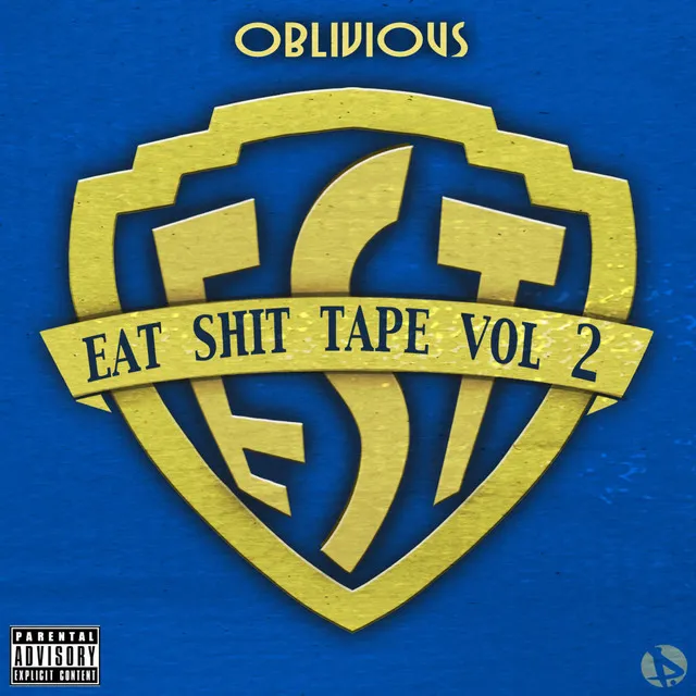 Eat Shit Tape, Vol. 2