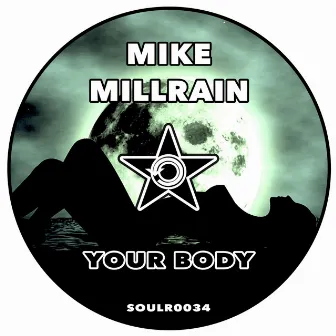 Your Body by Mike Millrain