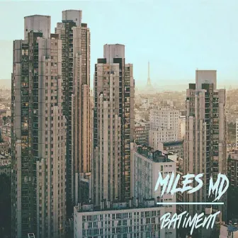 Batiment by MILES MD