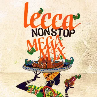 lecca NON STOP MEGA MIX by lecca