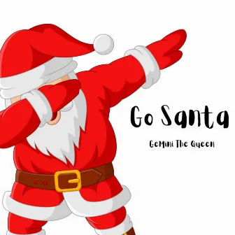 Go Santa by GeMini The Queen