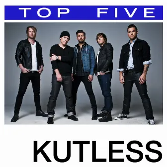 Top 5: Hits by Kutless