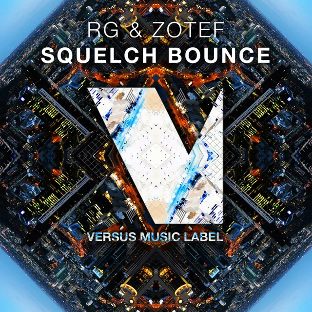 Squelch Bounce - Original Mix