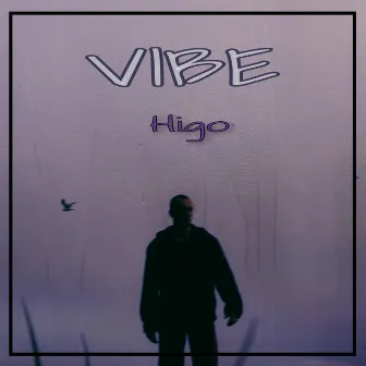 Vibe by Higo