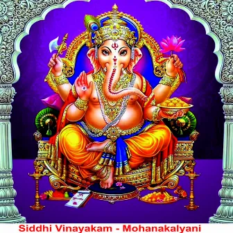 Siddhi Vinayakam - Mohanakalyani by Prema Rangarajan