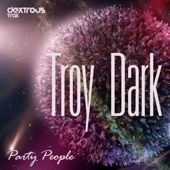 Party People by Troy Dark