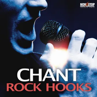 Chant: Rock Hooks by David Rolfe