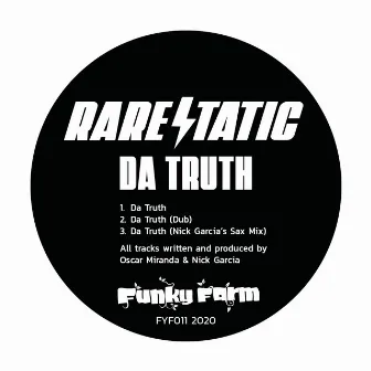 Da Truth by Rare Static