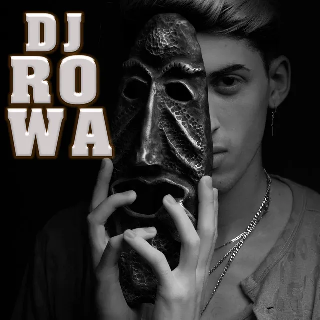 Dj Rowa