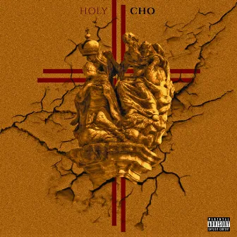 Holy Cho by John Gotti