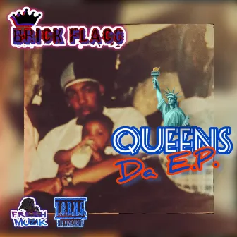 Queens Da EP by King Brick Flaco