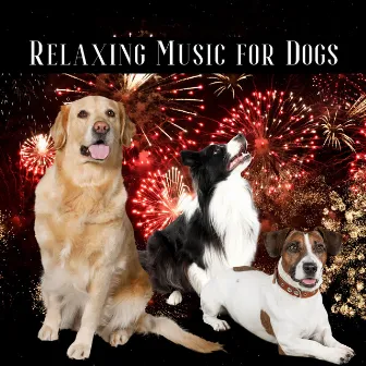 Relaxing Music for Dogs to calm from Fireworks, Loud Noises by Dog Therapy Zone