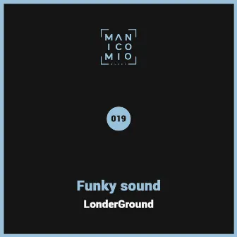 Funky Sound by LonderGround