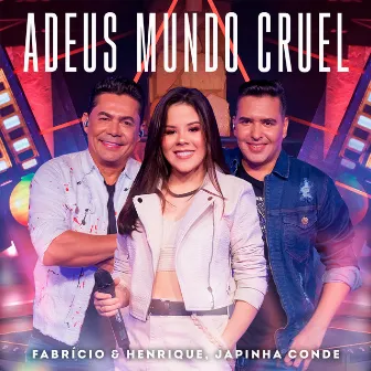 Adeus Mundo Cruel by Japinha Conde