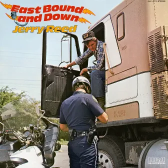 East Bound and Down by Jerry Reed