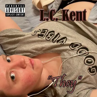 They by L.C. Kent