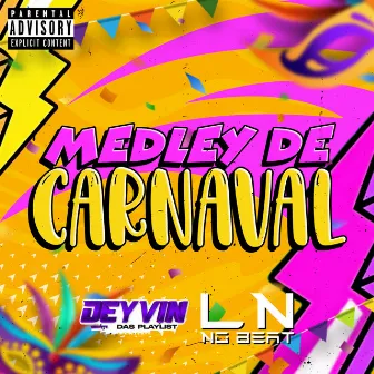 Medley de Carnaval by Deyvin das Playlist