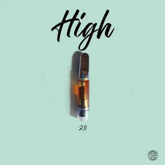 High 2.0 by The Hood Gvng