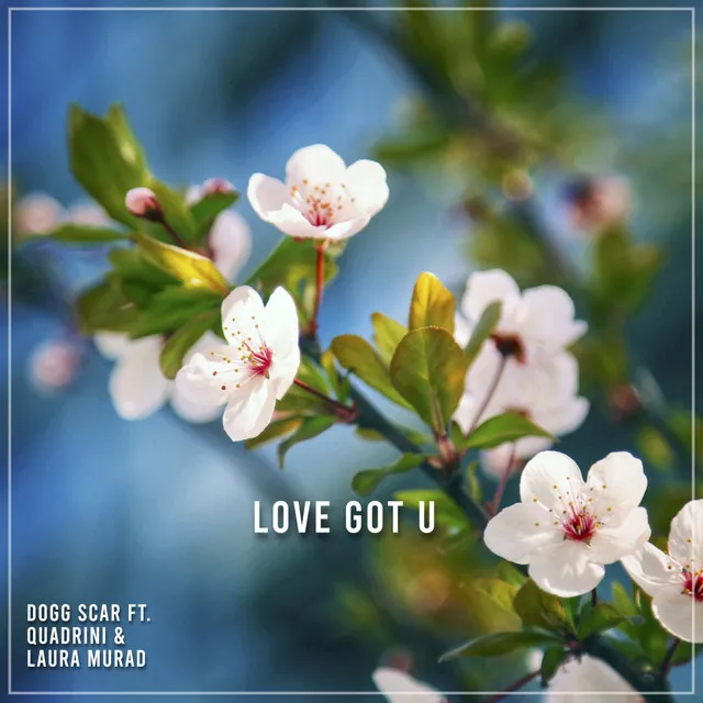 Love Got U - Radio Edit