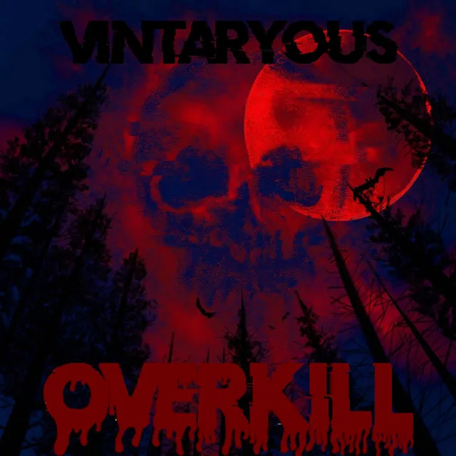 OVERKILL