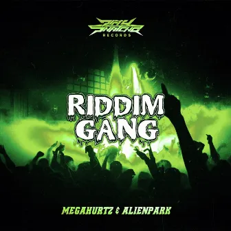 Riddim Gang by AlienPark