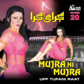 Uff Tufani Raat (Mujra Hi Mujra), Vol. 20 by Nooran Lal