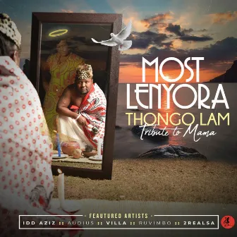 Thongo Lam: Tribute to Mama by Most Lenyora