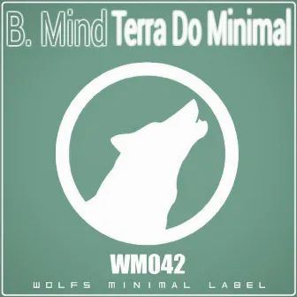 Terra Do Minimal by Bmind