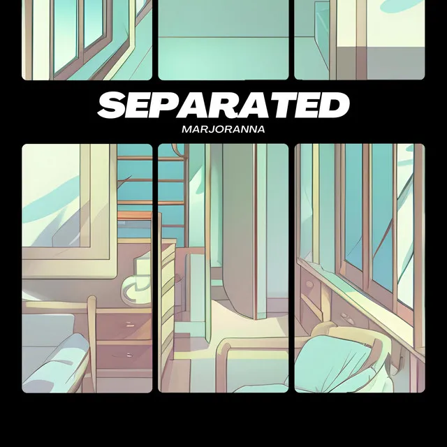 SEPARATED