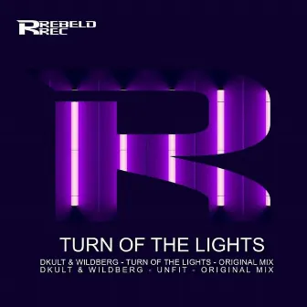 Turn Off The Lights by Wildberg