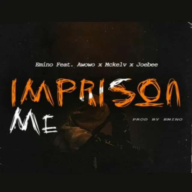 Imprison Me