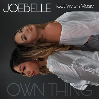 Own Thing by Joebelle