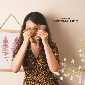 Special Life by Lumiere