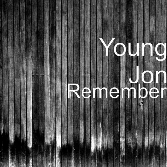 Remember by Young Jon