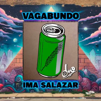 Vagabundo by IMA SALAZAR