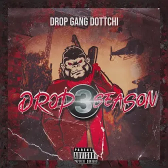 Drop Season 3 by Dropgang Dottchi