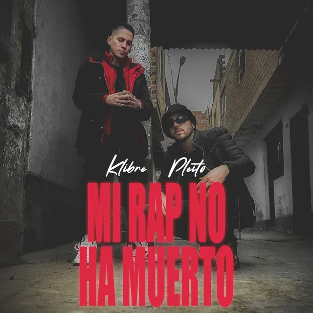 Mi rap no ha muerto