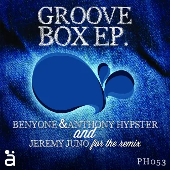 Groove Box EP by BenyOne