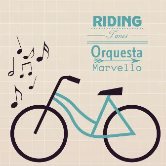 Riding Tunes by Orquesta Maravella