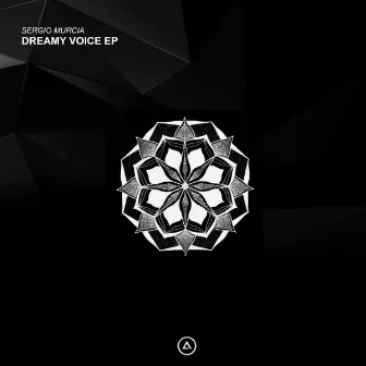 Dreamy Voice EP by Sergio Murcia