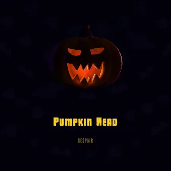 Pumpkin Head by Despair