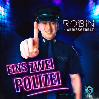 Eins Zwei Polizei by Abrissgebeat