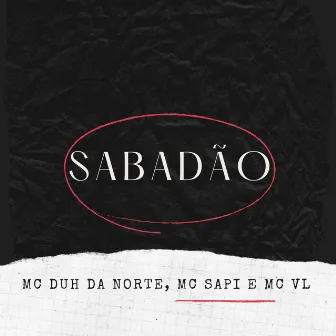 Sabadão by MC Sapi