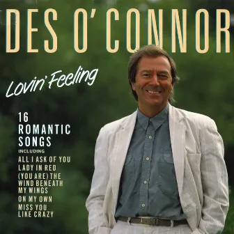 Lovin' Feeling by Des O'Connor