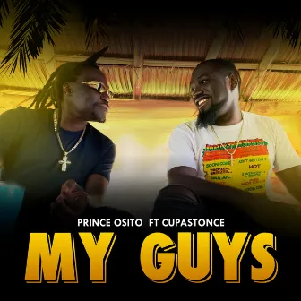 My Guys by Prince Osito