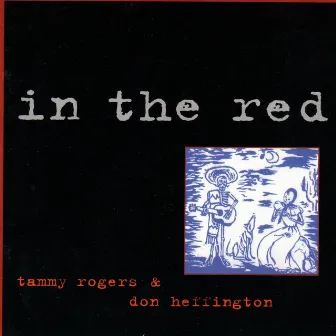 In the Red by Don Heffington