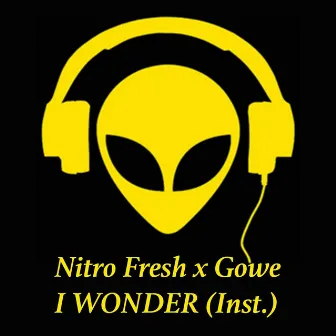 I Wonder (Instrumental) by Gowe