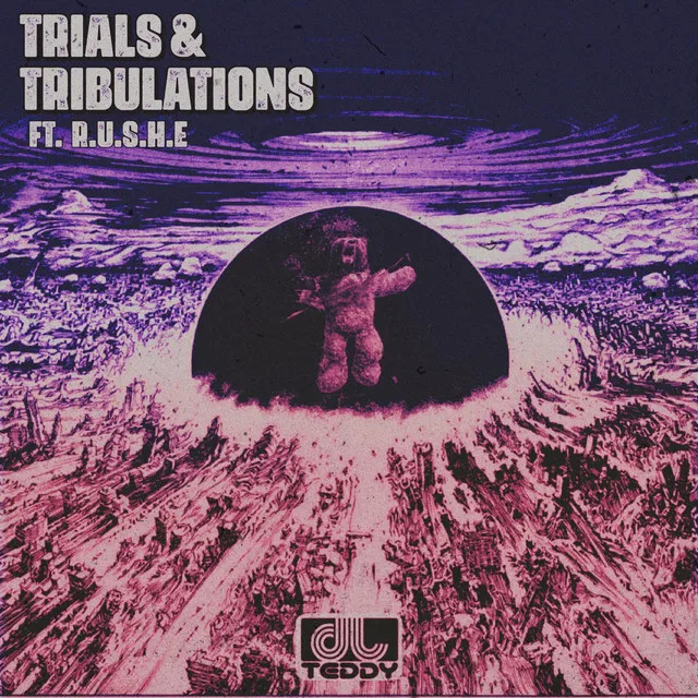 Trials & Tribulations