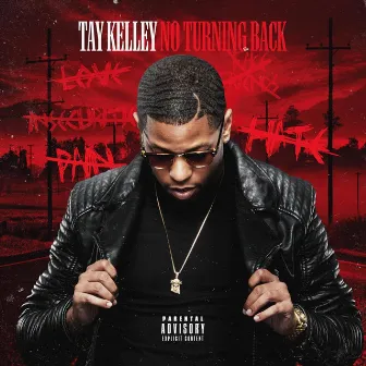 No Turning Back by Tay Kelley