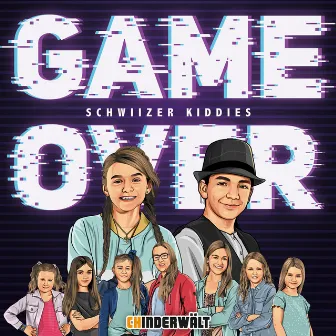 Game Over by Schwiizer Kiddies